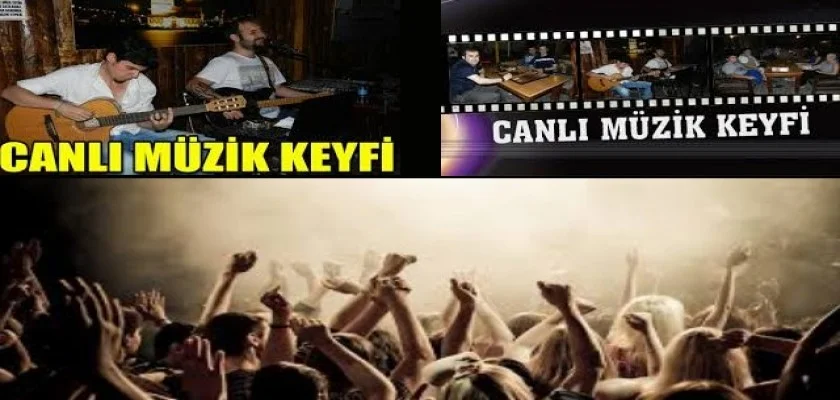 Canlı Müzikli Eğlence mekânları